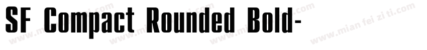 SF Compact Rounded Bold字体转换